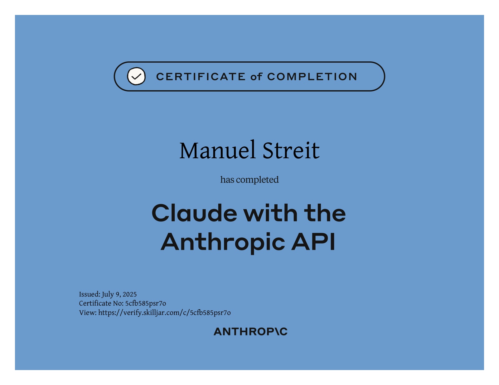 Kursabschlusszertifikat für Manuel Streit: Claude with the Anthropic API